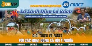 Giới Thiệu Về F8Bet Với Các Hoạt Động Xã Hội Ý Nghĩa